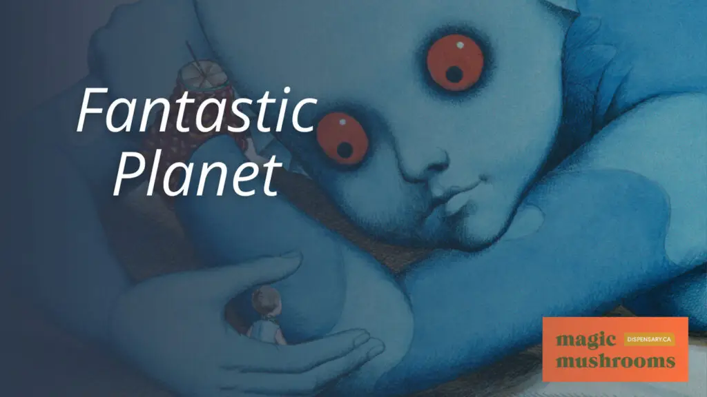 Fantastic Planet Fantastic Planet