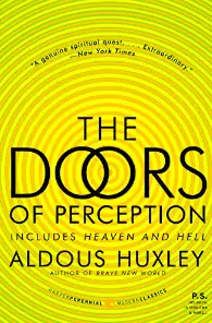 The Doors of Perception The Doors of Perception