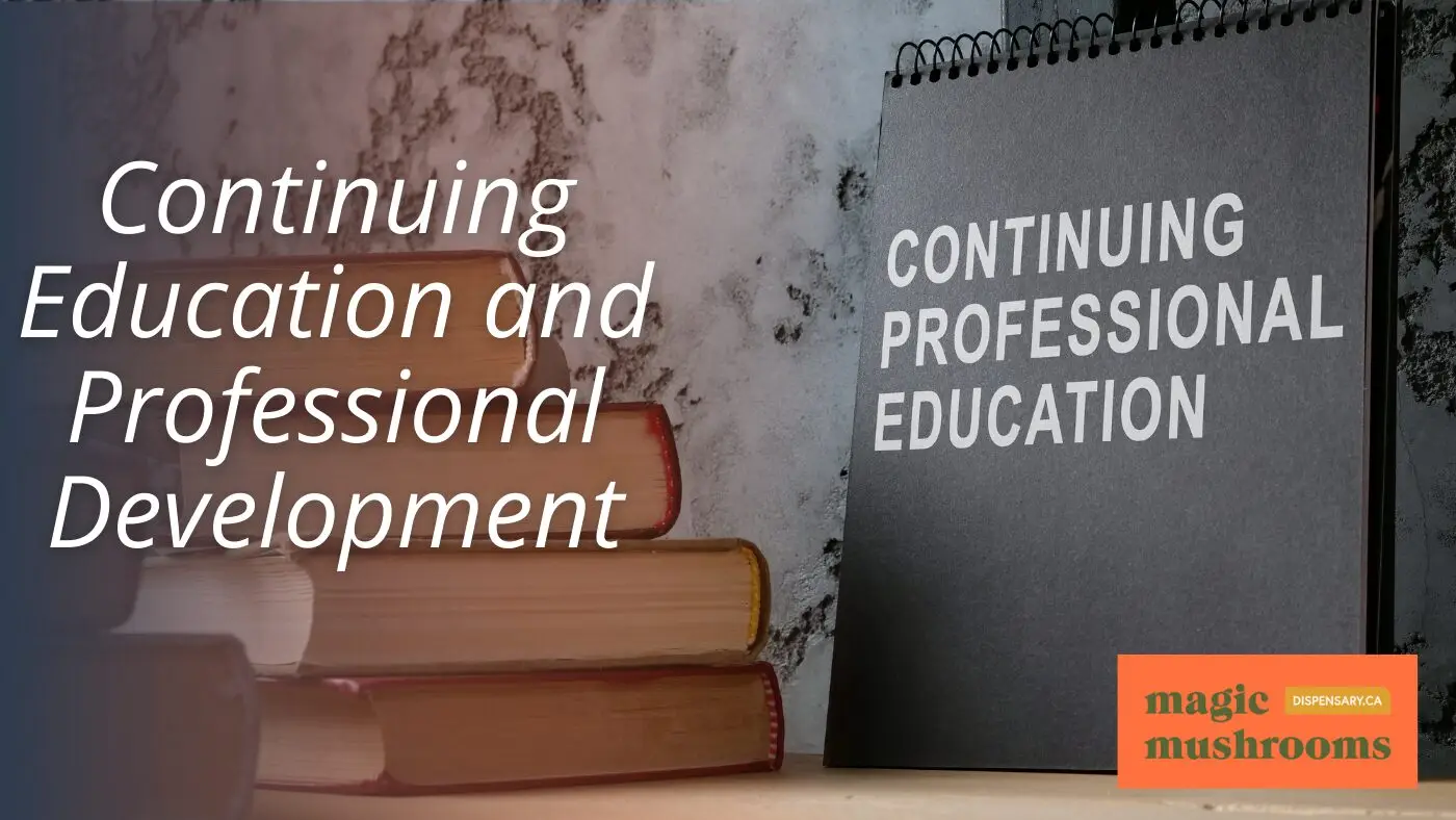 Continuing Education and Professional Development Continuing Education and Professional Development